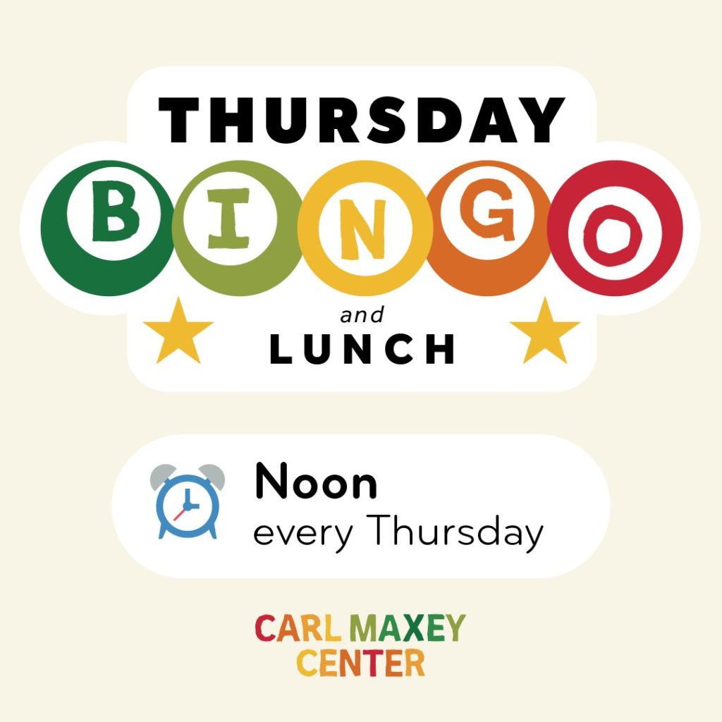 Bingo & Lunch at the Carl Maxey Center