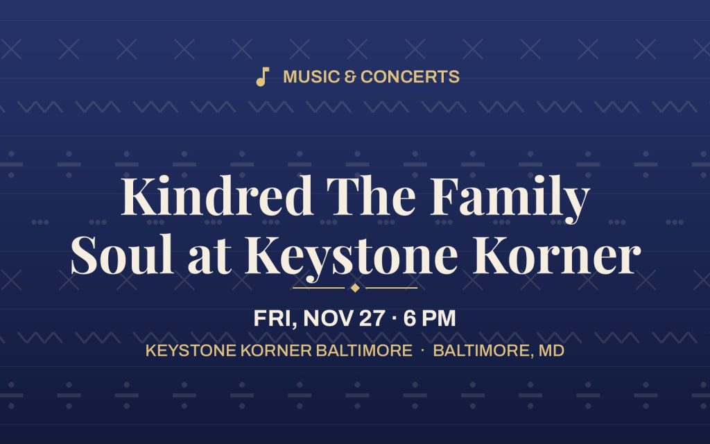 Kindred The Family Soul at Keystone Korner