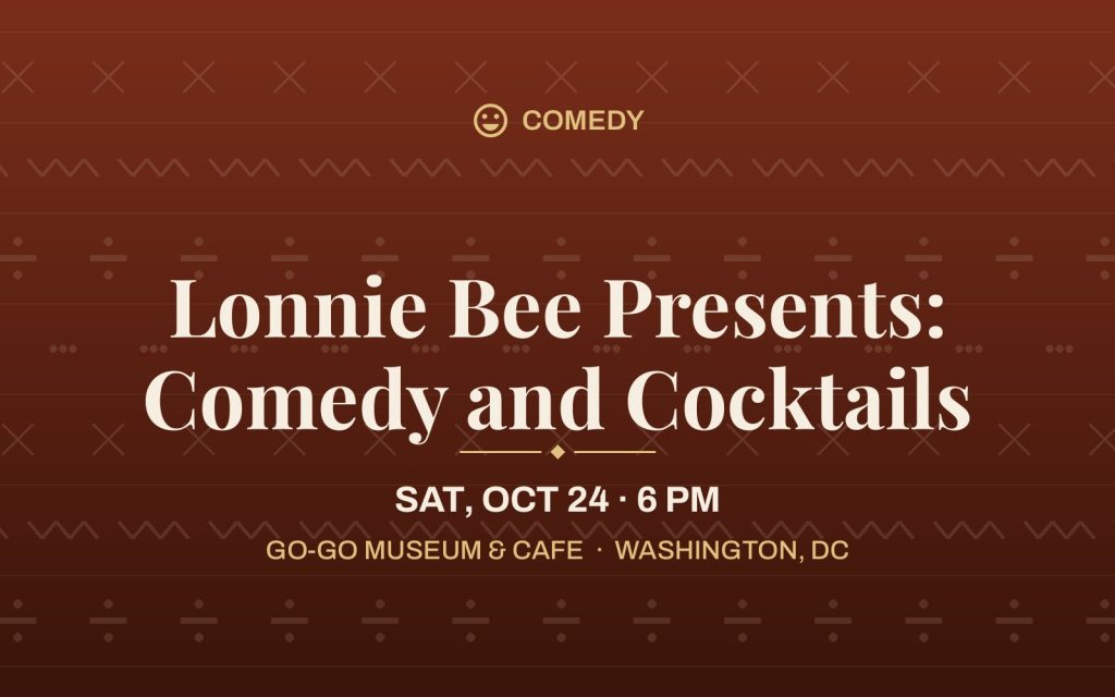 Lonnie Bee Presents: Comedy and Cocktails