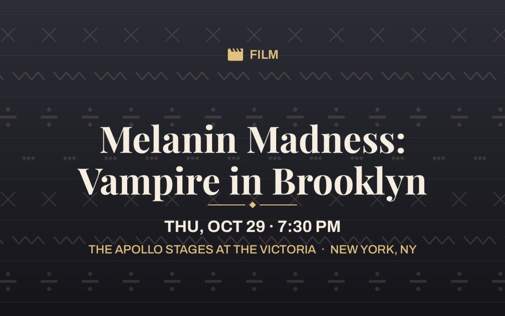 Melanin Madness: Vampire in Brooklyn