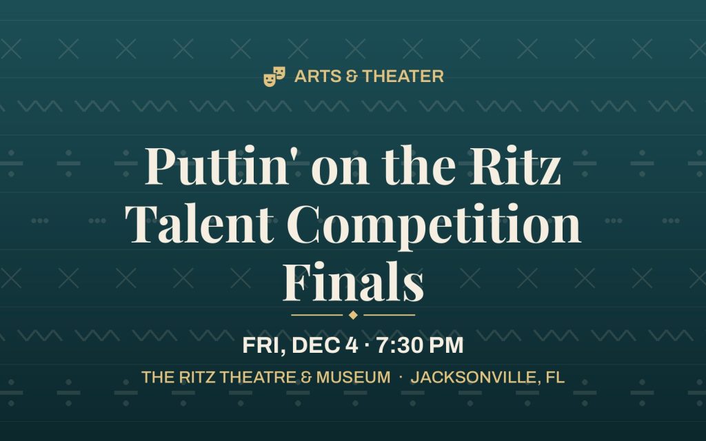 Puttin’ on the Ritz Talent Competition Finals