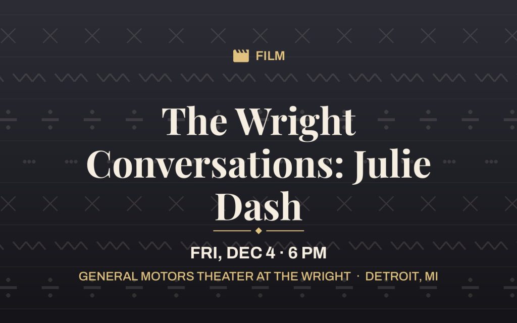 The Wright Conversations: Julie Dash