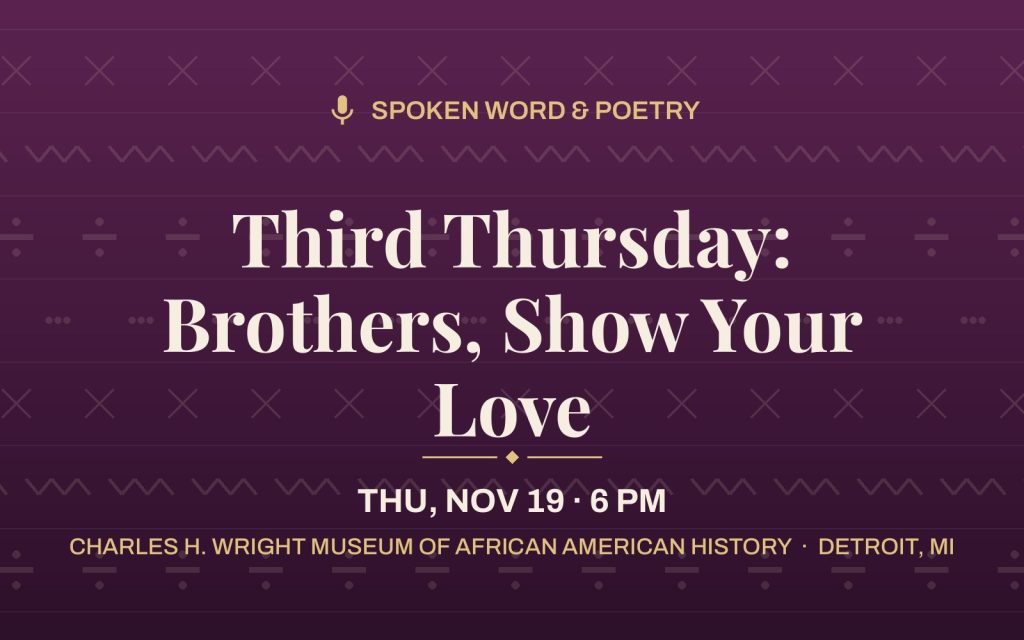 Third Thursday: Brothers, Show Your Love