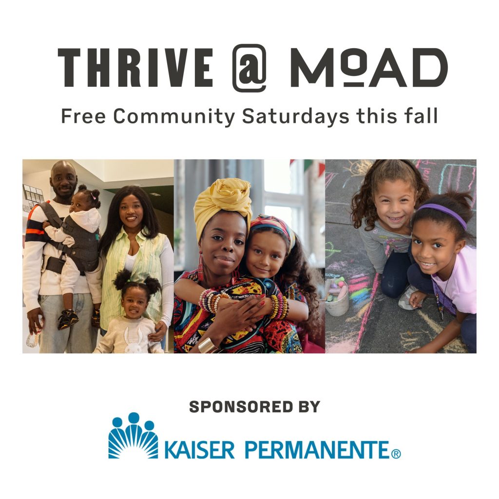Thrive @ MoAD Free Community Day