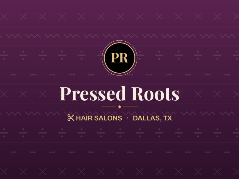 Pressed Roots, Dallas, TX