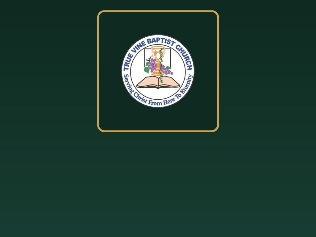 True Vine Baptist Church logo