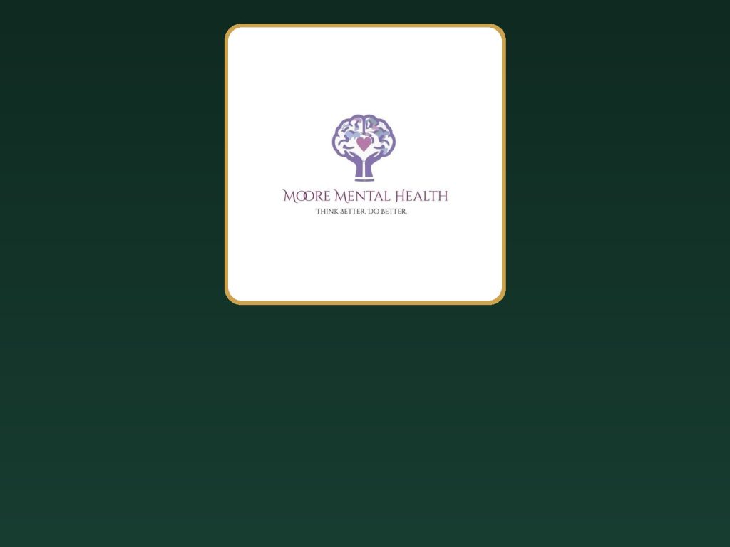 Moore Mental Health & Behavioral Services in Houston, TX